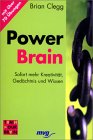 Brian Clegg: Power Brain